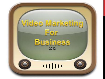 2012. HERE IS THE THING…  Over 20% Of Your Market Doesn’t Subscribe To Cable…  That Means Your Advertising Campaign Is Only 80% Effective!  Television.