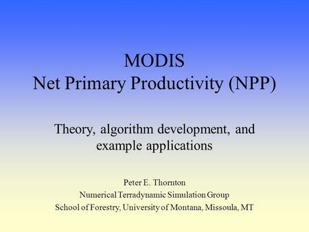 MODIS Net Primary Productivity (NPP)