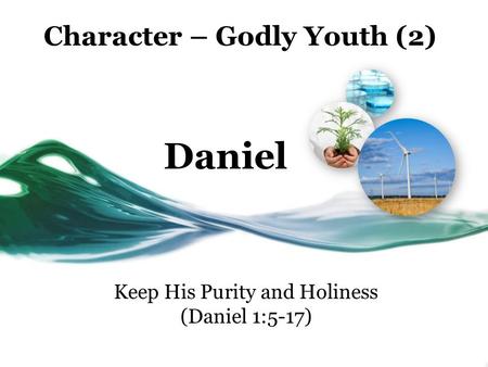 Character – Godly Youth (2)