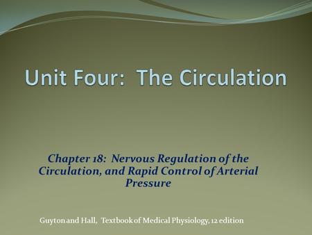 Unit Four: The Circulation