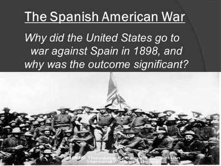 The Spanish American War