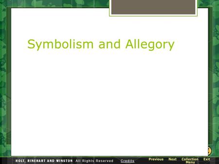 Symbolism and Allegory. [End of Section] A symbol is an ordinary object, event, person, or animal to which we have attached a special meaning. What Is.