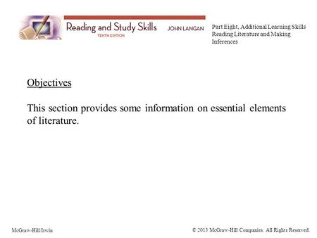 Objectives This section provides some information on essential elements of literature. McGraw-Hill/Irwin © 2013 McGraw-Hill Companies. All Rights Reserved.