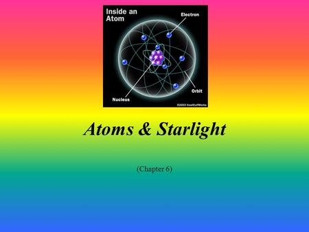 Atoms & Starlight (Chapter 6).