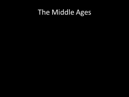 The Middle Ages. The Byzantine Empire Western Rome fell, but Eastern Rome was flourishing economically. Eastern Rome- Byzantine Empire.