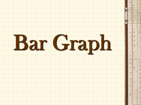 Bar Graph. A single bar graph uses the same color or shade of bar to compare amounts, such as number of students per class. 0 15 30 786 STUDENTS PER CLASS.