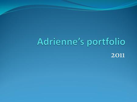 2011. My artist statement I was born and raised in Florida. I love to play golf and ride horses and go out on the water with my family in my spare time.