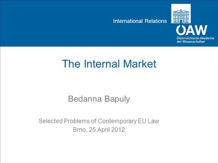 Selected Problems of Contemporary EU Law