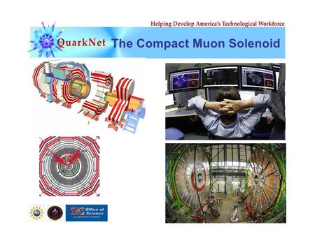 The Compact Muon Solenoid. What does CMS do? The Compact Muon Solenoid is a general purpose particle detector installed at point 5 of the Large Hadron.