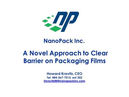 A Novel Approach to Clear Barrier on Packaging Films