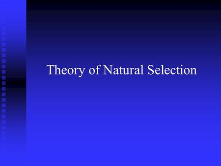 Theory of Natural Selection