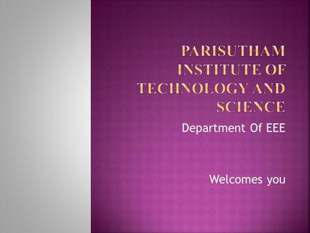 PARISUTHAM INSTITUTE OF TECHNOLOGY AND SCIENCE