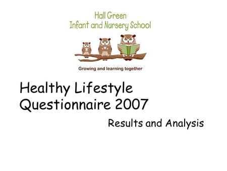 Healthy Lifestyle Questionnaire 2007