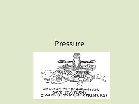 Pressure. What two parameters determine the density of an object?