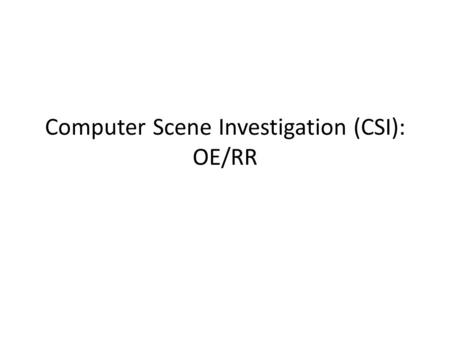 Computer Scene Investigation (CSI): OE/RR. Crime Scene Inpatient sig codes are not expanding like they do for outpatients The Pharmacist calls to report.