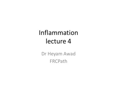 Inflammation lecture 4 Dr Heyam Awad FRCPath. Chemical mediators of inflammation VASOACTIVE AMINES AA METABOLITES PAF CYTOKINES REACTIVE OXYGEN SPECIES.