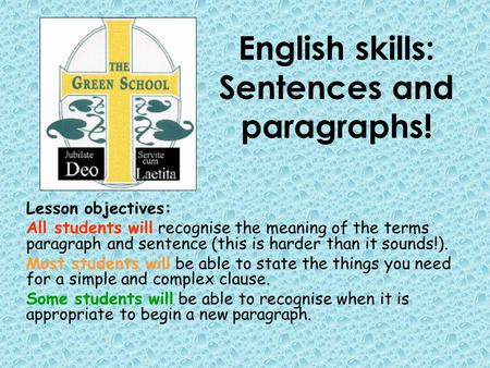 English skills: Sentences and paragraphs!