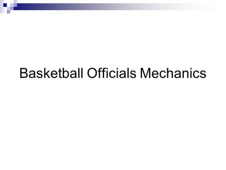 Basketball Officials Mechanics. Jump Ball Post Jump Ball (left)