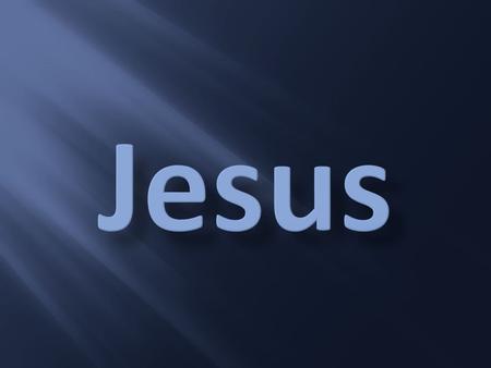 Divine – Son of God John 1:1-2 John 10:30 John 14:9-10 Mark 1:11 Luke 9:35 John 8:54 Matthew 16:16 Mark 3:11 Mark 15:39 John 20:30-31.