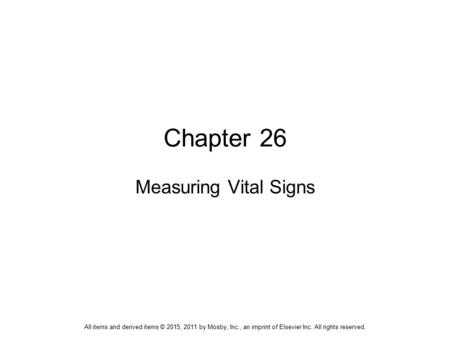 Chapter 26 Measuring Vital Signs