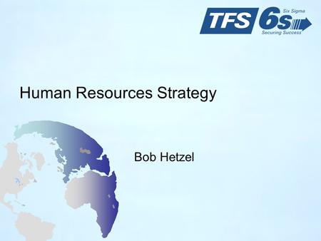 Human Resources Strategy