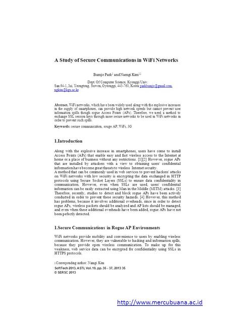 A Study of Secure Communications in WiFi Networks Bumjo Park 1 and Namgi Kim 11 1 Dept. Of Computer Science, Kyonggi Univ. San 94-1, Iui, Yeongtong, Suwon,