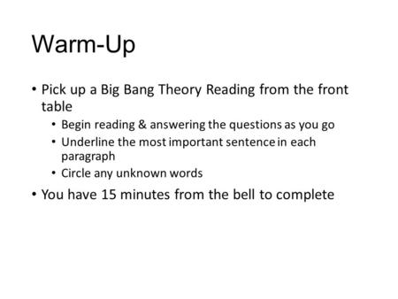 Warm-Up Pick up a Big Bang Theory Reading from the front table