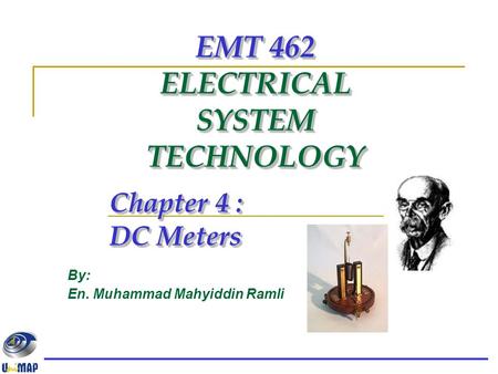 EMT 462 ELECTRICAL SYSTEM TECHNOLOGY