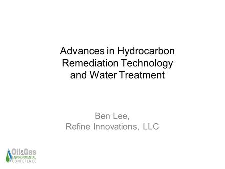 Advances in Hydrocarbon Remediation Technology and Water Treatment