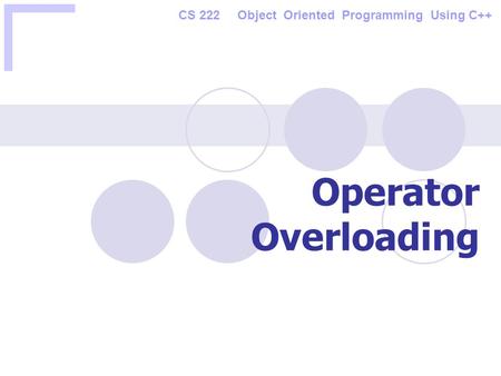 CS Object  Oriented  Programming  Using C++