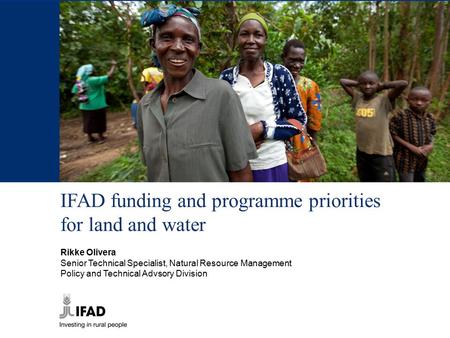 IFAD funding and programme priorities for land and water