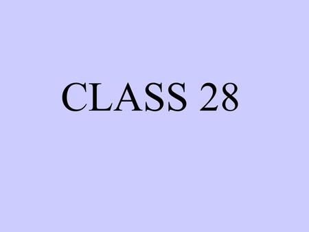 CLASS 28 Phobias - irrational fear of a specific situation or thing - highly focused Definition.