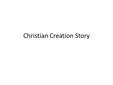 Christian Creation Story