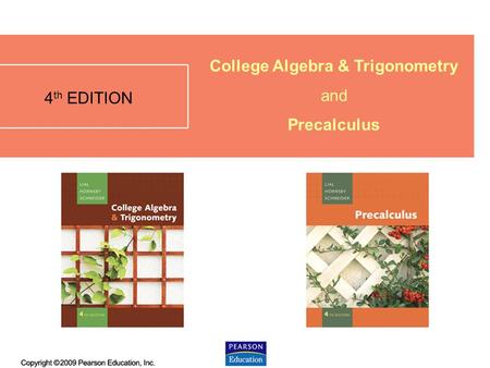 College Algebra & Trigonometry