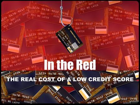 In the Red THE REAL COST OF A LOW CREDIT SCORE. WHAT IS AMERICA’S CREDIT SCORE SCALE? Excellent 740-850 Good 680-739 Fair 620-679 Poor 550-619 Bad < 550.