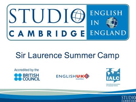 Sir Laurence Summer Camp