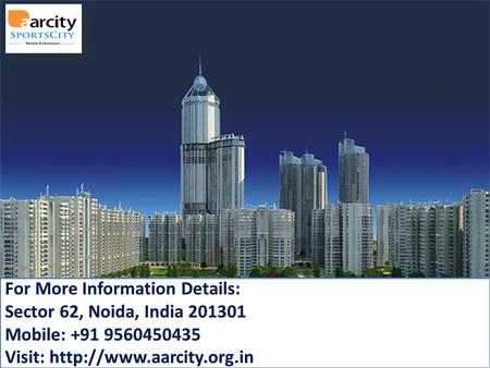 Sector 62,Noida, India 201301 Sector 62,Noida, India 201301 Mobile : +919560450435 Visit: