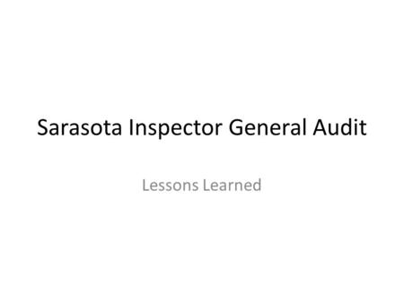 Sarasota Inspector General Audit Lessons Learned.