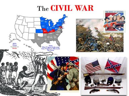 The CIVIL WAR.