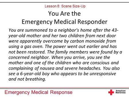 You Are the Emergency Medical Responder