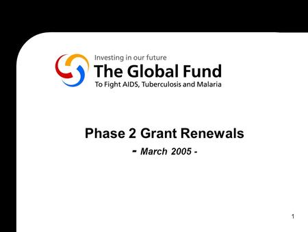 1 Phase 2 Grant Renewals - March 2005 -. 2 A- Overview A.1- Performance-based Funding Y1Y2Y3Y4Y5 Proposal Initial Grant Agreement(s)Extension of Grant.