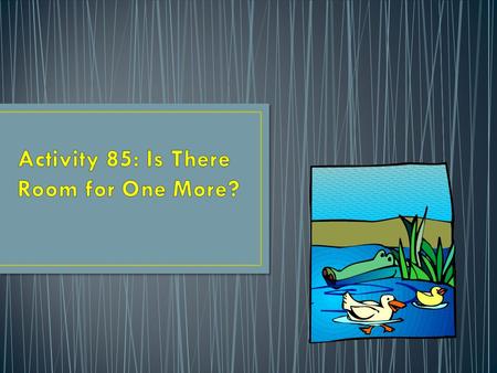 Challenge  What is carrying capacity? Key Vocabulary: Carrying capacity Fluctuation Population.