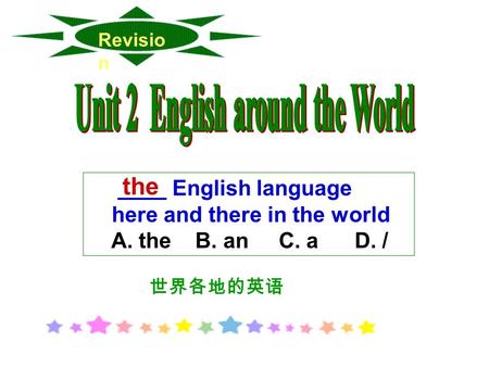 Unit 2 English around the World