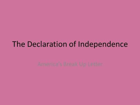 The Declaration of Independence