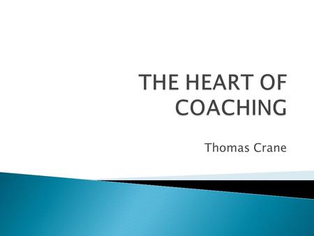 Thomas Crane. Corporate Culture and Performance  The Strong Culture Almost all managers share a set of relatively consistent values and methods of doing.