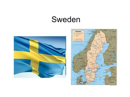 Sweden.