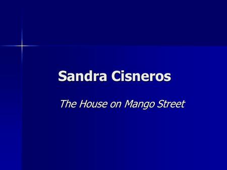 The House on Mango Street