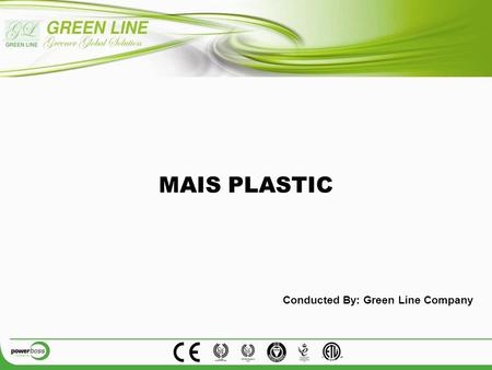 MAIS PLASTIC Conducted By: Green Line Company. Power Factor Readings: Load Percentage: Predicting the Energy savings Before Installing Powerboss Formula: