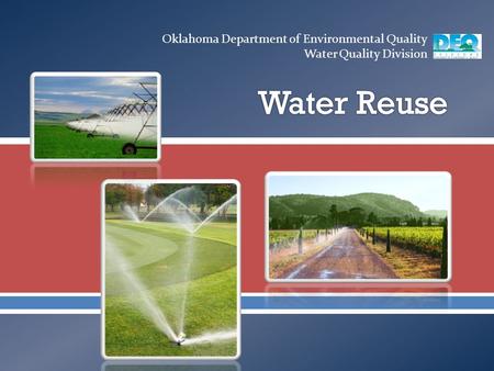  Oklahoma Department of Environmental Quality Water Quality Division.