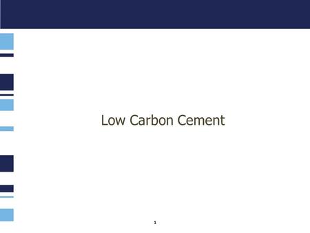 Low Carbon Cement 1. 2 Familiar Structures Convention Centre, Dublin City Rosie Hackett Bridge, Dublin City Father Collins Park, Dublin Civic Offices,